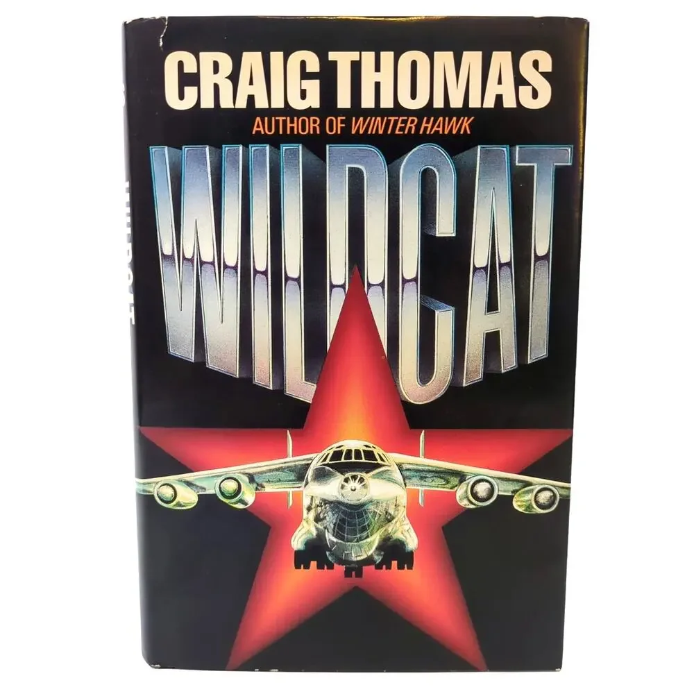 Wildcat by Craig Thomas 1989 Hardcover Dust Jacket 1st Edition Used Good